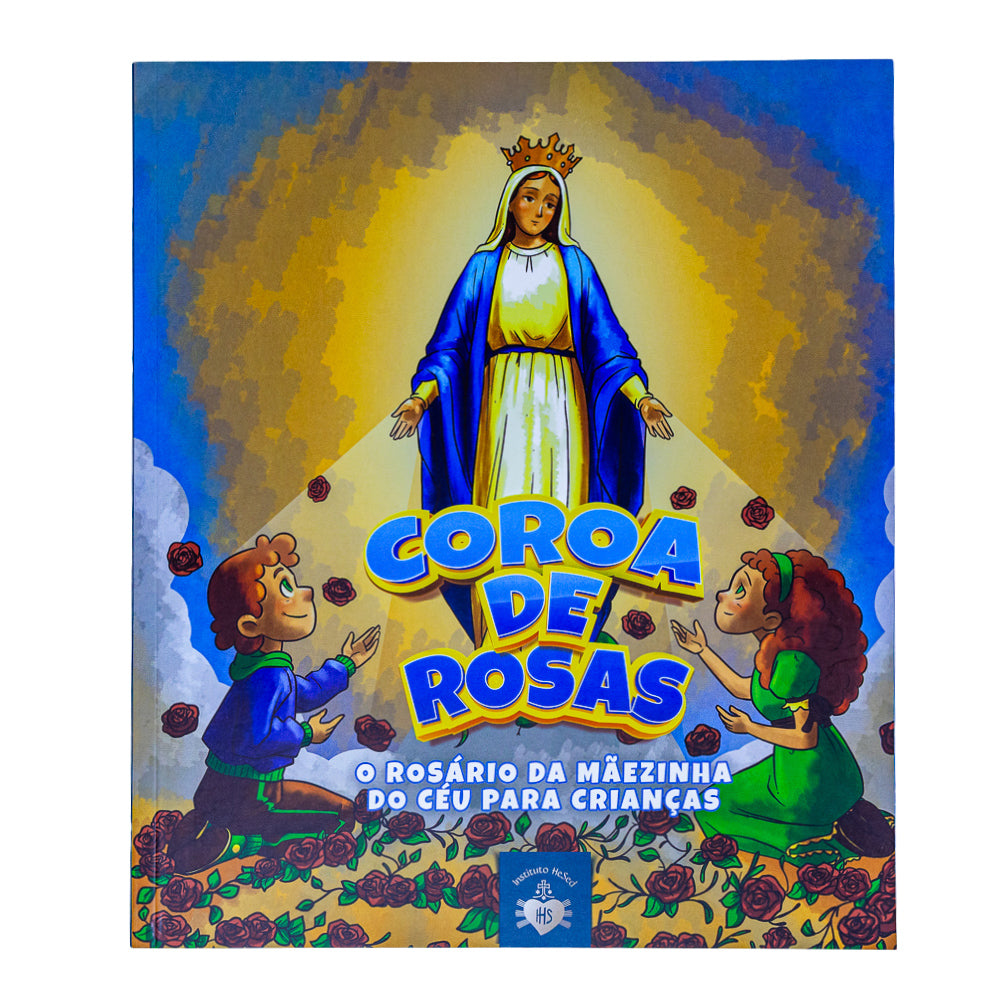 Coroa de Rosas o Rosário Para Crianças - Hesed