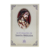 As 15 Orações de Santa Brígida Hesed